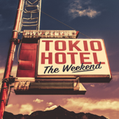 The Weekend - Tokio Hotel Cover Art