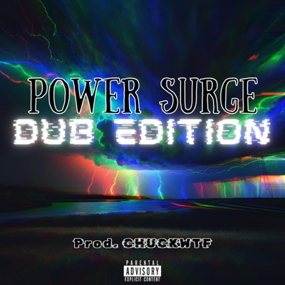Power Surge (Dub Edition) - Single