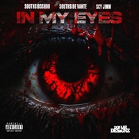 In my eyes (feat. Southside vante & Scy jimm) - Single - Southside Shod