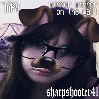 mirror mirror on the wall - Single