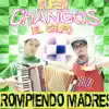 Super Changos El Grupo - La Notita