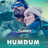 Humdum (From "Savi a Bloody Housewife") - Vishal Mishra & Raj Shekhar