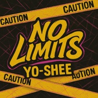 No Limits - Single - Yo-Shee