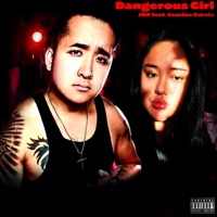 Dangerous Girl (feat. Czarina Garcia) - Single - JNO