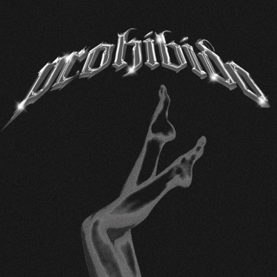 Prohibido (feat. Andexx) - Single
