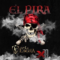 El Pira - Single - Grupo La Escala & Grupo X 30