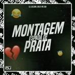 Montagem Espada de Prata (feat. 8XLP) - Single