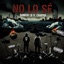 No lo Se (feat. El Escultor & Chappie) - Single