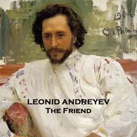 The Friend: From their pens to your ears, genius in every story