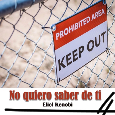 No quiero saber de ti - Single