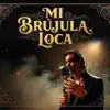 La Fábrica Del Flamenco - Mi Brújula Loca