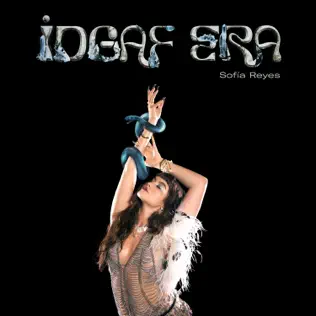 Sofía Reyes – IDGAF ERA (2025) Sofía Reyes – IDGAF ERA (2025)