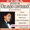 Orlando Contreras - Egoismo