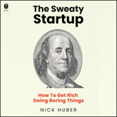 The Sweaty Startup