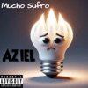 Mucho Sufro - Single