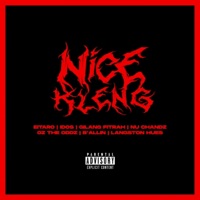 Nicekleng (feat. Nu Chandz, Oz the Oddz, B'allin & Langston Hues) - Single - Eitaro, IDOS & Gilang Fitrah