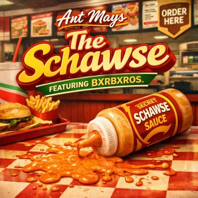 The Schawse (feat. Bxrbxros) - Single