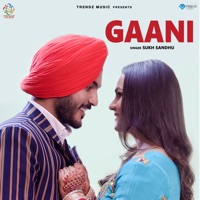 Gaani - Single - Sukh Sandhu