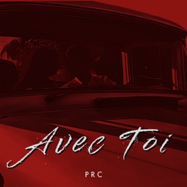 Avec toi PRC