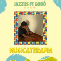Musicaterapia (feat. Godo) - Single - jazzus
