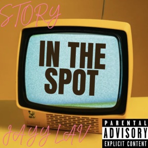 In The Spot (feat. STORY)