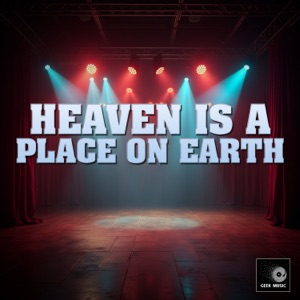 Heaven Is A Place On Earth (Cover Version)