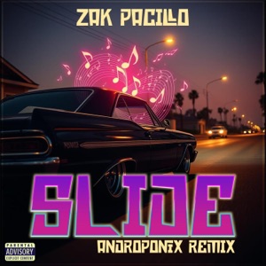 Slide (feat. Zak Pacillo)