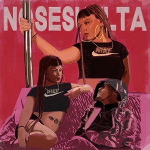 NOSESUELTA (feat. Nihla & DOLORE$)