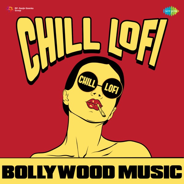 Chill Lofi Bollywood Music - Single