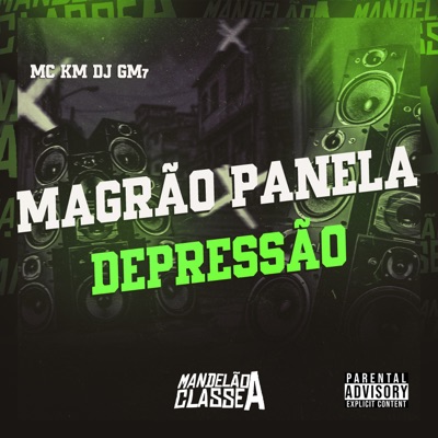 Magrão Panela Depressão - Single