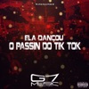 Ela Dançou o Passin do Tik Tok - Single