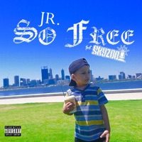 So Free (feat. Skyzoo) - Single - Jr.