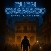 Buen Chamaco - Single - Eltiti00_official, Juanky Diesel & Genio The Producer
