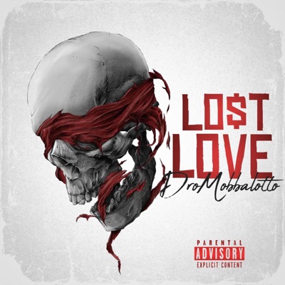 Lo$t Love - Single