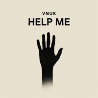 HELP ME - Single - Vnuk