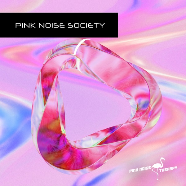 Pink Noise Society