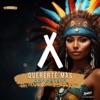 Quererte Mas - Single