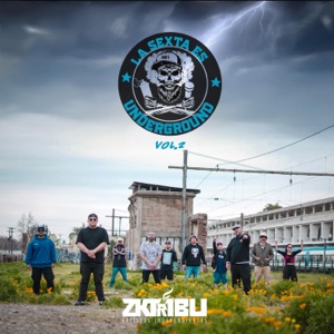 La Sexta es Under (feat. ABRAXAS APOCALIPTO XARBA & Esmo el Krakem & Urano & Green Pablo & Dj Vilaz)