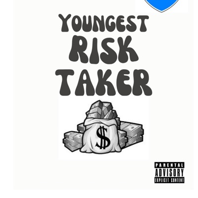 Youngest Risk Taker