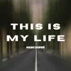 This Is My Life
