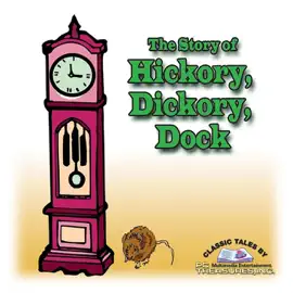 The Story of Hickory, Dickory, Dock