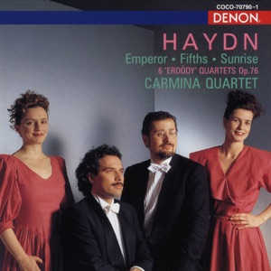 Haydn: Emperor Fifths Sunrise 6 "Erdody" Quartets Op. 76