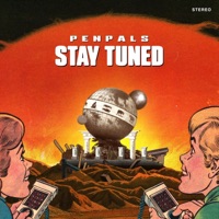 STAY TUNED - PENPALS