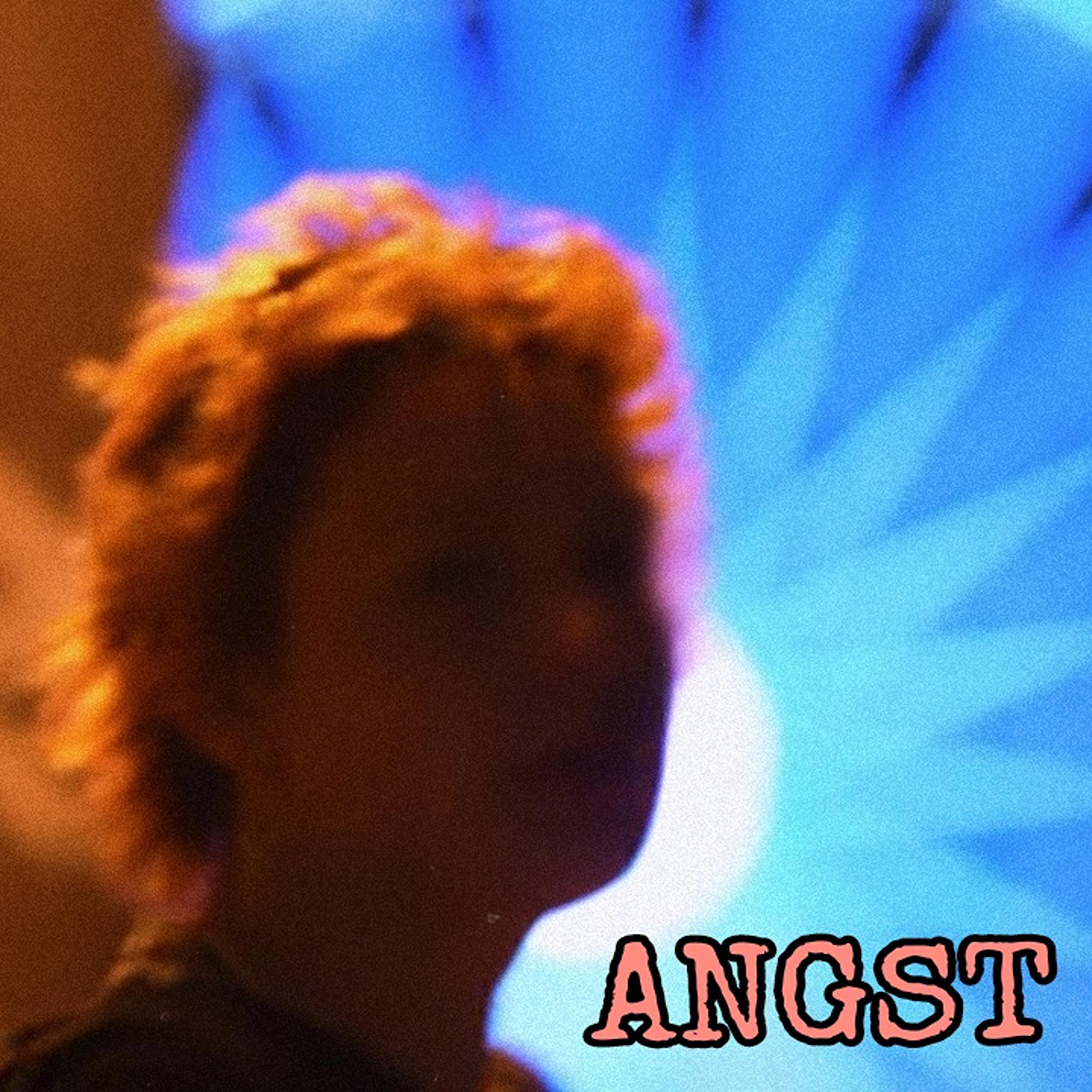 ANGST - Single