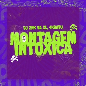 MONTAGEM INTOXICA - Single