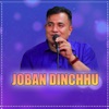 Joban Dinchhu (Live) - Single