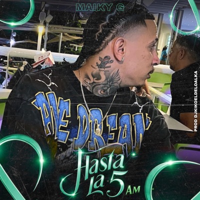 Hasta La 5am (feat. Dj Kiko El De Lo Alka) - Single