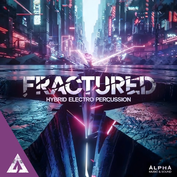 Fractured - Hybrid Electro Percussions - EP