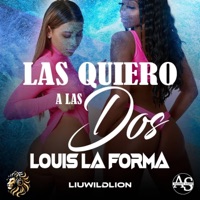 Las Quiero A Las Dos - Single - La Forma