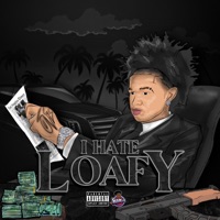 iHate Loafy - Single - DoMo